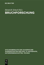 Bruchforschung Cover des Buches Bruchforschung (ISBN: 9783112586020)