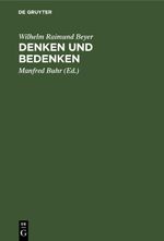 Denken und Bedenken Cover des Buches Denken und Bedenken (ISBN: 9783112612590)