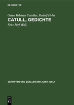 Catull, Gedichte Cover des Buches Catull, Gedichte (ISBN: 9783112619919)