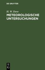 Meteorologische Untersuchungen Cover des Buches Meteorologische Untersuchungen (ISBN: 9783112631096)