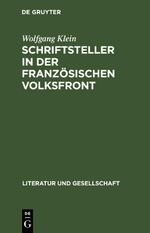 Schriftsteller in der französischen Volksfront Cover des Buches Schriftsteller in der französischen Volksfront (ISBN: 9783112647059)