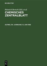 Chemisches Zentralblatt / 12. Juni 1963 Cover des Buches Chemisches Zentralblatt / 12. Juni 1963 (ISBN: 9783112651742)
