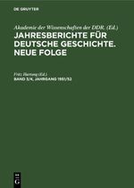 Jahresberichte für deutsche Geschichte. Neue Folge / Jahresberichte für deutsche Geschichte. Neue Folge. Band 3/4, Jahrgang 1951/52 Cover des Buches Jahresberichte für deutsche Geschichte. Neue Folge / Jahresberichte für deutsche Geschichte. Neue Folge. Band 3/4, Jahrgang 1951/52 (ISBN: 9783112653005)