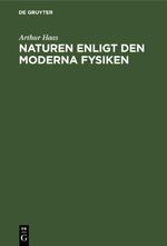 Naturen enligt den moderna Fysiken Cover des Buches Naturen enligt den moderna Fysiken (ISBN: 9783112665114)
