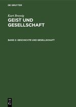 Kurt Breysig: Geist und Gesellschaft / Geschichte und Gesellschaft Cover des Buches Kurt Breysig: Geist und Gesellschaft / Geschichte und Gesellschaft (ISBN: 9783112677292)