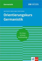 Orientierungskurs Germanistik Cover des Buches Orientierungskurs Germanistik (ISBN: 9783129390245)