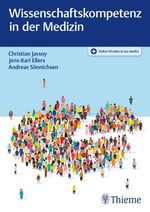 Wissenschaftskompetenz in der Medizin Cover des Buches Wissenschaftskompetenz in der Medizin (ISBN: 9783132432093)