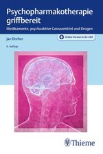 Psychopharmakotherapie griffbereit: Medikamente, psychoaktive Genussmittel und Drogen Cover des Buches Psychopharmakotherapie griffbereit: Medikamente, psychoaktive Genussmittel und Drogen (ISBN: 9783132455788)