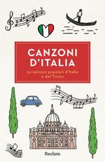 Canzoni d’Italia. 52 canzoni popolari d’Italia e del Ticino Cover des Buches Canzoni d’Italia. 52 canzoni popolari d’Italia e del Ticino (ISBN: 9783150147573)