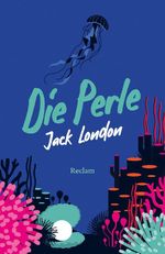 Die Perle. Erzählungen Cover des Buches Die Perle. Erzählungen (ISBN: 9783150148662)