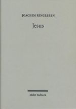 Jesus: Ein Versuch zu begreifen Cover des Buches Jesus: Ein Versuch zu begreifen (ISBN: 9783161498329)