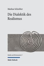 Die Dialektik des Realismus Cover des Buches Die Dialektik des Realismus (ISBN: 9783161626517)