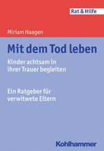 Mit dem Tod leben Cover des Buches Mit dem Tod leben (ISBN: 9783170312784)