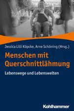 Menschen mit Querschnittlähmung Cover des Buches Menschen mit Querschnittlähmung (ISBN: 9783170338241)