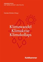Klimawandel - Klimakrise - Klimakollaps Cover des Buches Klimawandel - Klimakrise - Klimakollaps (ISBN: 9783170383128)
