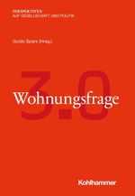 Wohnungsfrage 3.0 Cover des Buches Wohnungsfrage 3.0 (ISBN: 9783170401761)