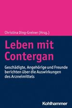 Leben mit Contergan Cover des Buches Leben mit Contergan (ISBN: 9783170414402)