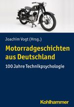 Motorradgeschichten aus Deutschland Cover des Buches Motorradgeschichten aus Deutschland (ISBN: 9783170417144)