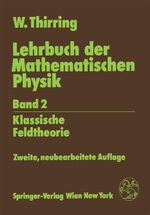 Lehrbuch Der Mathematischen Physik Cover des Buches Lehrbuch Der Mathematischen Physik (ISBN: 9783211821695)