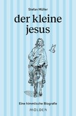 der kleine jesus Cover des Buches der kleine jesus (ISBN: 9783222151330)