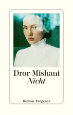 Nicht Cover des Buches Nicht (ISBN: 9783257073881)