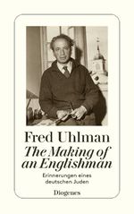 The Making of an Englishman Cover des Buches The Making of an Englishman (ISBN: 9783257230185)