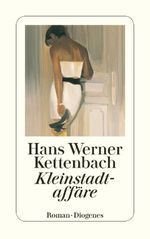 Kleinstadtaffäre Cover des Buches Kleinstadtaffäre (ISBN: 9783257234640)