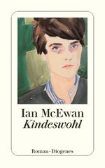 Kindeswohl Cover des Buches Kindeswohl (ISBN: 9783257243772)