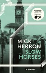 Slow Horses Cover des Buches Slow Horses (ISBN: 9783257245059)