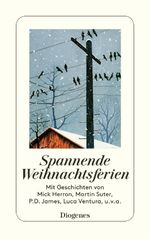 Spannende Weihnachtsferien Cover des Buches Spannende Weihnachtsferien (ISBN: 9783257245639)