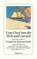 Vom Dorf um die Welt und zurück Cover des Buches Vom Dorf um die Welt und zurück (ISBN: 9783257246094)