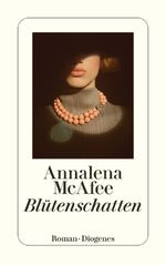 Blütenschatten Cover des Buches Blütenschatten (ISBN: 9783257246636)