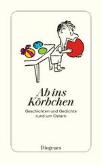 Ab ins Körbchen Cover des Buches Ab ins Körbchen (ISBN: 9783257246926)