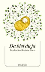 Da bist du ja Cover des Buches Da bist du ja (ISBN: 9783257247404)