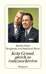 Kein Grund, gleich so rumzuschreien Cover des Buches Kein Grund, gleich so rumzuschreien (ISBN: 9783257248418)