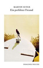 Ein perfekter Freund Cover des Buches Ein perfekter Freund (ISBN: 9783257261714)