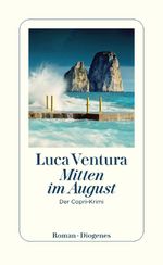 Mitten im August Cover des Buches Mitten im August (ISBN: 9783257300765)