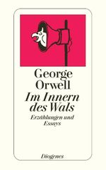 Im Innern des Wals Cover des Buches Im Innern des Wals (ISBN: 9783257602470)