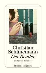 Der Bruder Cover des Buches Der Bruder (ISBN: 9783257604030)