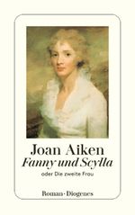 Fanny und Scylla Cover des Buches Fanny und Scylla (ISBN: 9783257612523)