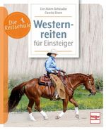 Westernreiten für Einsteiger Cover des Buches Westernreiten für Einsteiger (ISBN: 9783275023875)