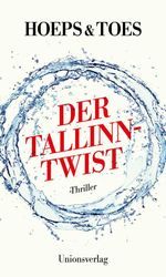 Der Tallinn-Twist Cover des Buches Der Tallinn-Twist (ISBN: 9783293005754)