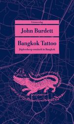 Bangkok Tattoo Cover des Buches Bangkok Tattoo (ISBN: 9783293208858)