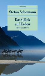 Das Glück auf Erden Cover des Buches Das Glück auf Erden (ISBN: 9783293208957)