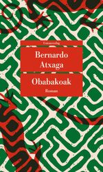 Obabakoak oder Das Gänsespiel Cover des Buches Obabakoak oder Das Gänsespiel (ISBN: 9783293209480)