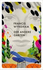 Der andere Garten Cover des Buches Der andere Garten (ISBN: 9783311151210)