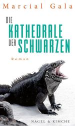 Die Kathedrale der Schwarzen Cover des Buches Die Kathedrale der Schwarzen (ISBN: 9783312011322)