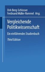 Vergleichende Politikwissenschaft Cover des Buches Vergleichende Politikwissenschaft (ISBN: 9783322973931)