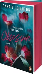 Obsession - Solange ich dich liebe Cover des Buches Obsession - Solange ich dich liebe (ISBN: 9783328113195)