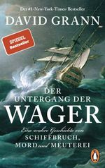 Der Untergang der "Wager" Cover des Buches Der Untergang der "Wager" (ISBN: 9783328113324)